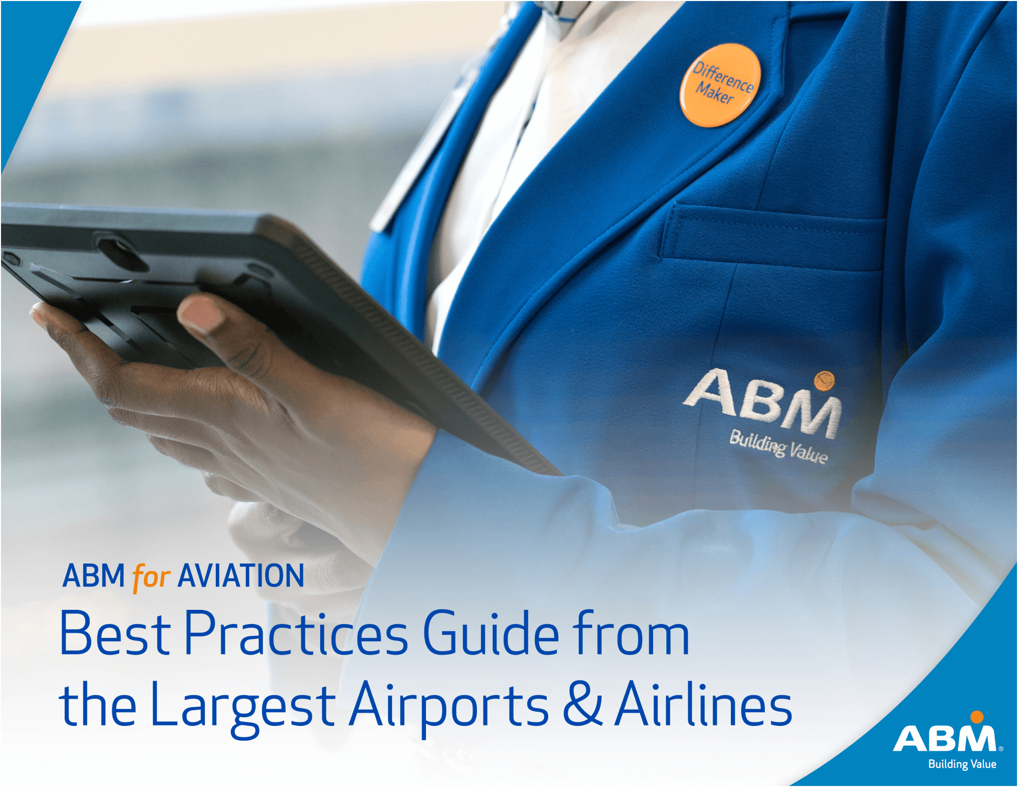 Best Practices Guide from the Largest Airports and Airlines