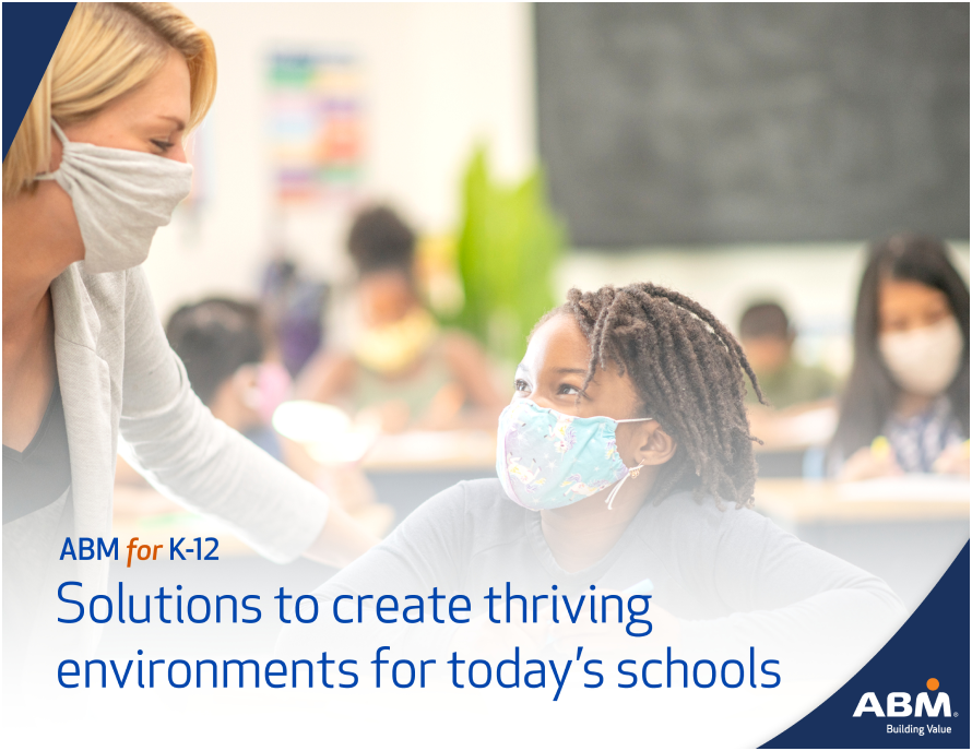 Solutions to create thriving environments for today's schools
