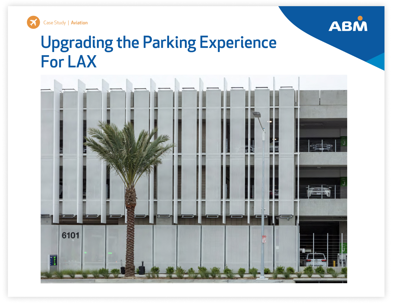 Upgrading the Parking Experience For LAX